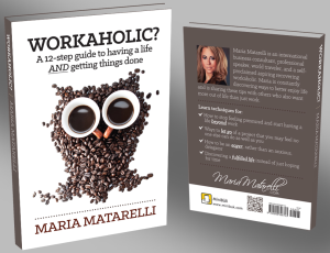 Workaholic Book_Maria Matarelli